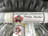 PIRATE HOOKER Lip Balm | Tropical Flavor Lip Balm - Humphrey's Handmade